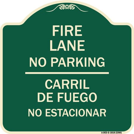 Signmission Fire Lane No Parking Carril De Fuege No Esta Conar Heavy-Gauge Alum Sign, 18" x 18", G-1818-23981 A-DES-G-1818-23981